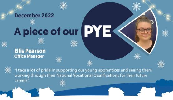 Ellis Pearson, Office Manager at Pye Homes, Shares her Experiences