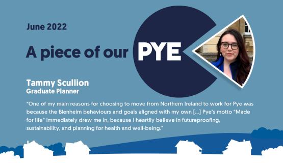 Tammy Scullion, Graduate Planner at Pye Homes, Shares Her Experiences