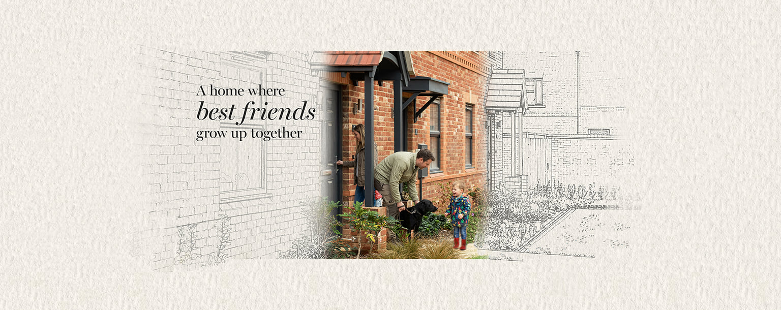 Family and dog at a red-brick front door, with text: A home where best friends grow up together